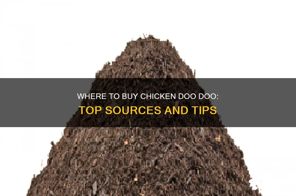 where can i buy chicken doo doo
