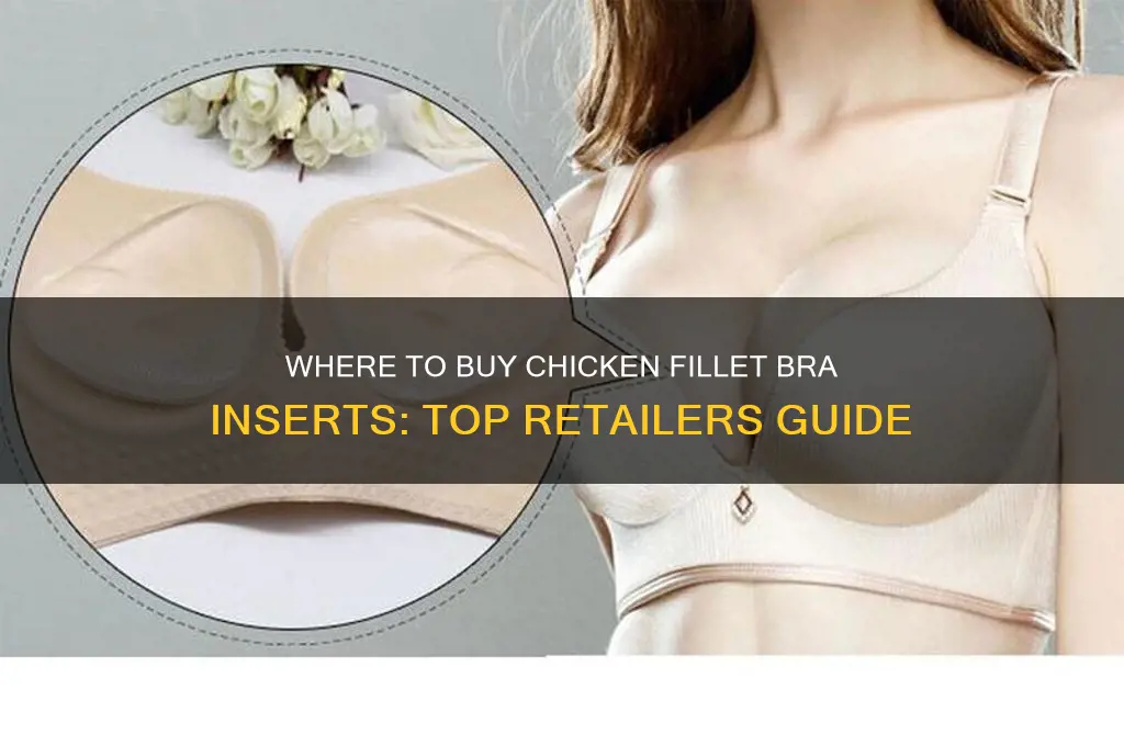 where can i buy chicken fillets for bras