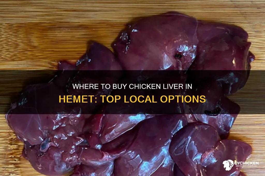 where can i buy chicken liver in hemet