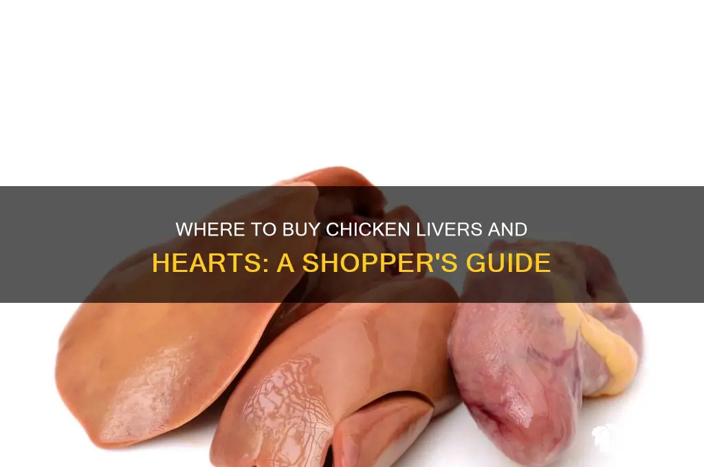 where can i buy chicken livers and chicken hearts