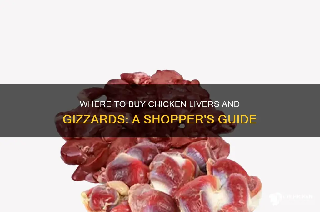 where can i buy chicken livers and gizzards
