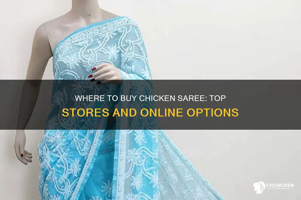where can i buy chicken saree