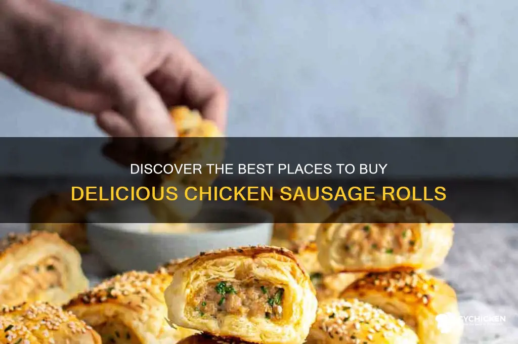 where can i buy chicken sausage rolls