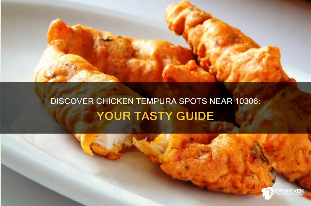 where can i buy chicken tempura near 10306