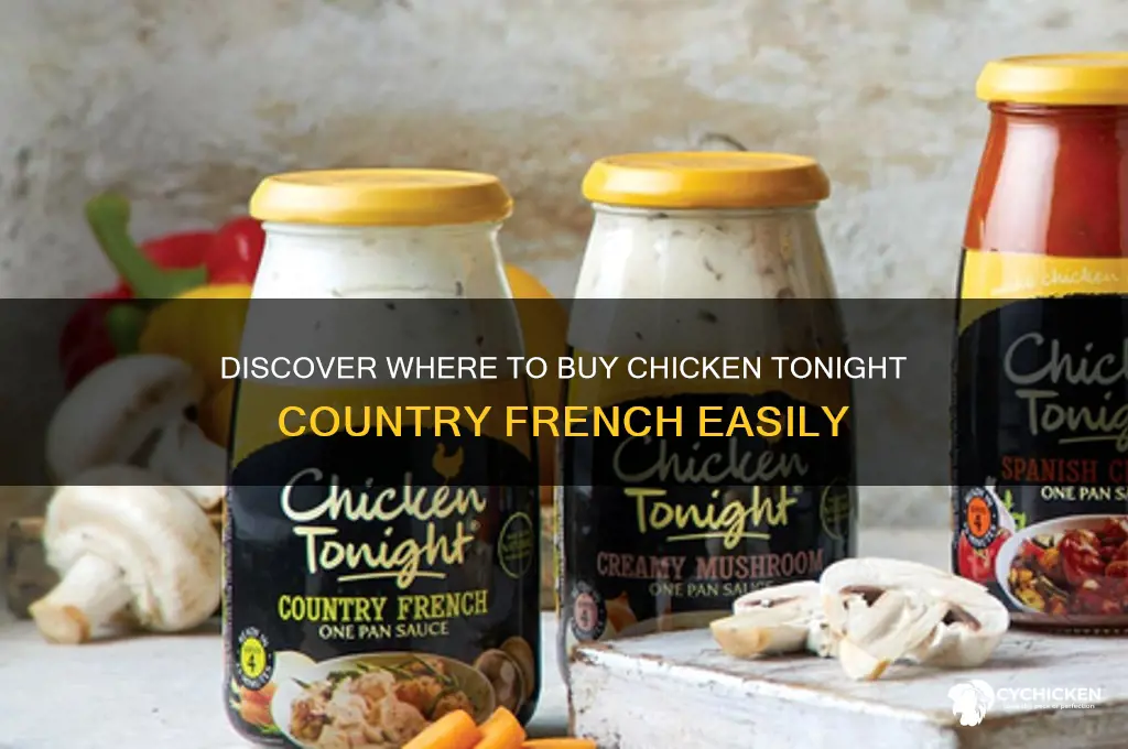 where can i buy chicken tonight country french