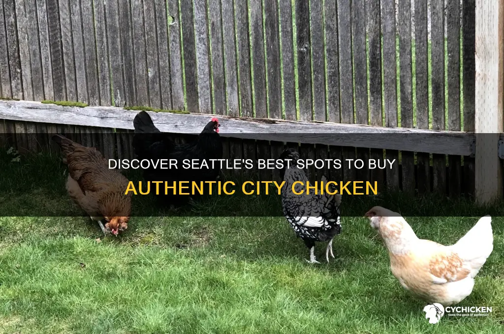 where can i buy city chicken in seattle