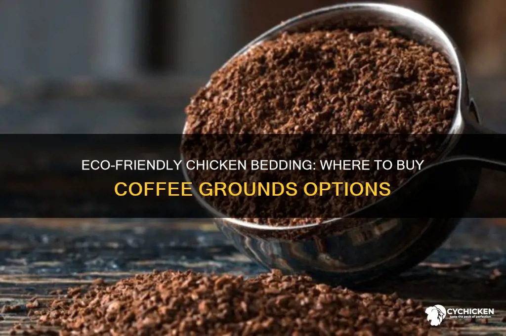 where can i buy coffee grounds chicken bedding