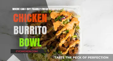 Where to Buy Frankly Fresh Chicken Burrito Bowl: Top Locations