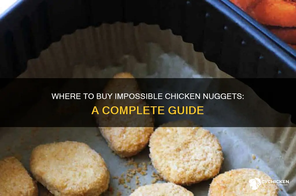 where can i buy impossible chicken nuggets