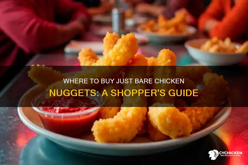 where can i buy just bare chicken nuggets