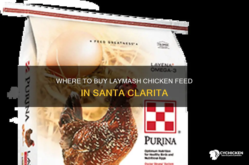 where can i buy laymash chicken feed in santa clarita