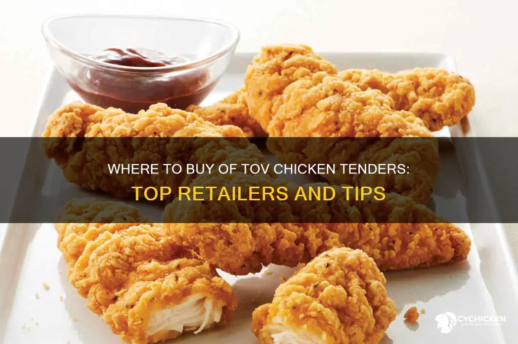 where can i buy of tov chicken tenders