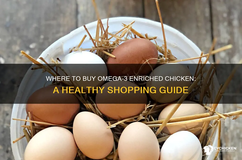 where can i buy omega 3 chicken
