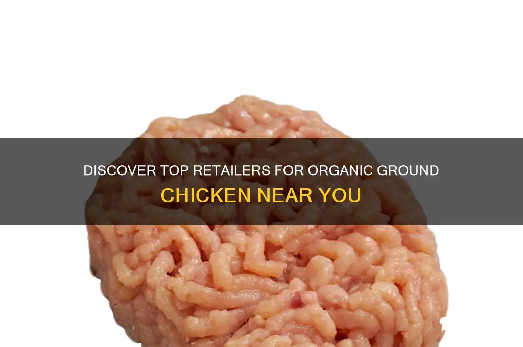 where can i buy organic ground chicken