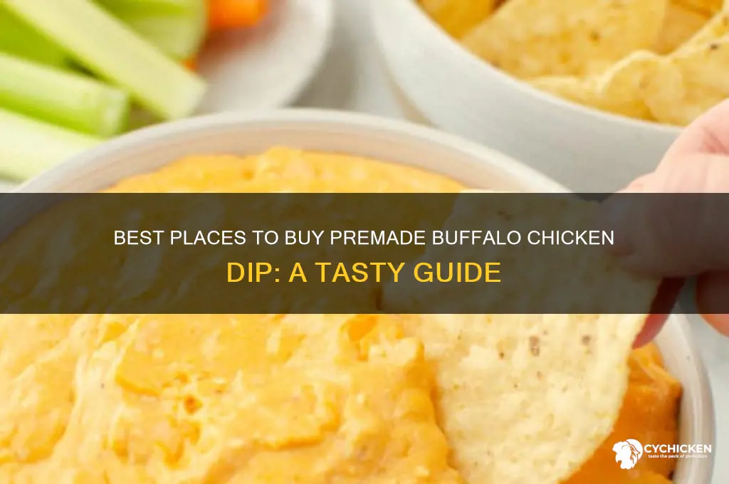 where can i buy premade buffalo chicken dip