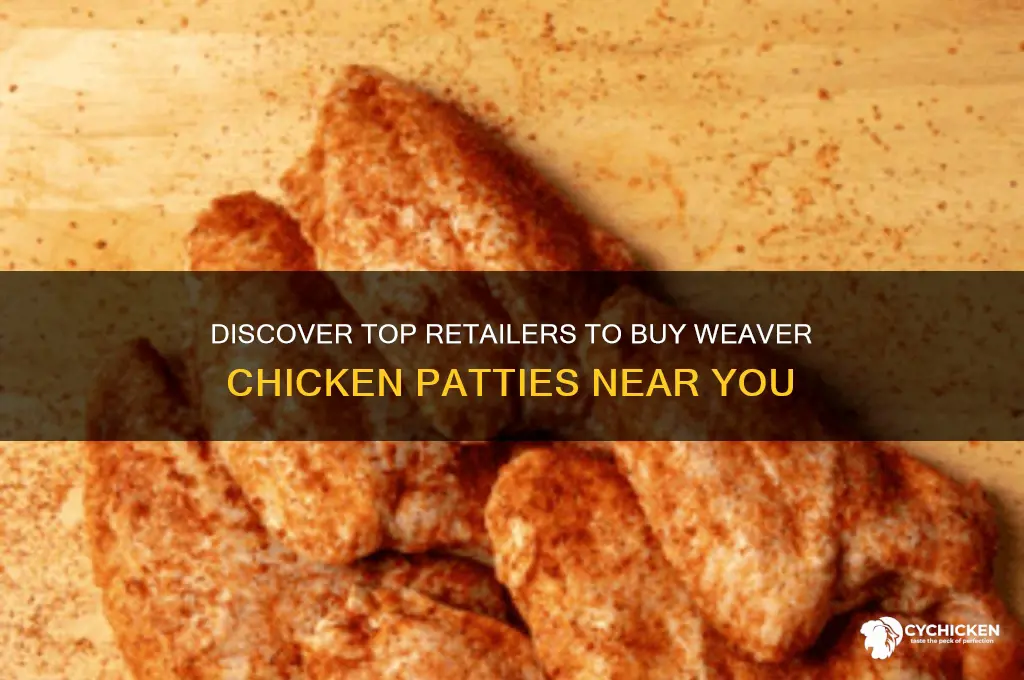 where can i buy weaver chicken patties
