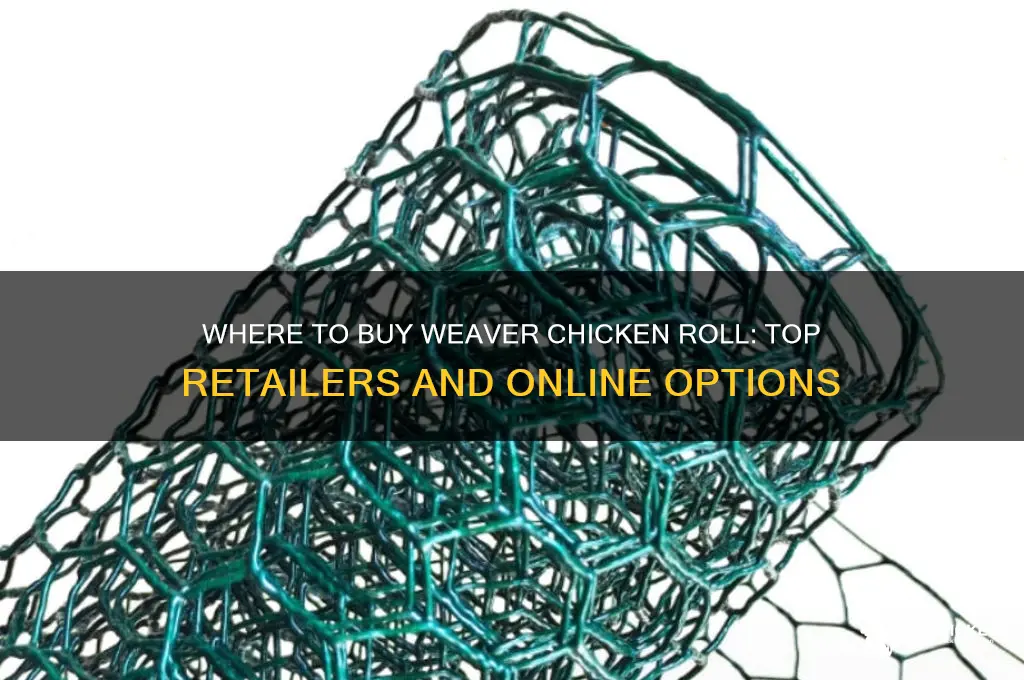 where can i buy weaver chicken roll