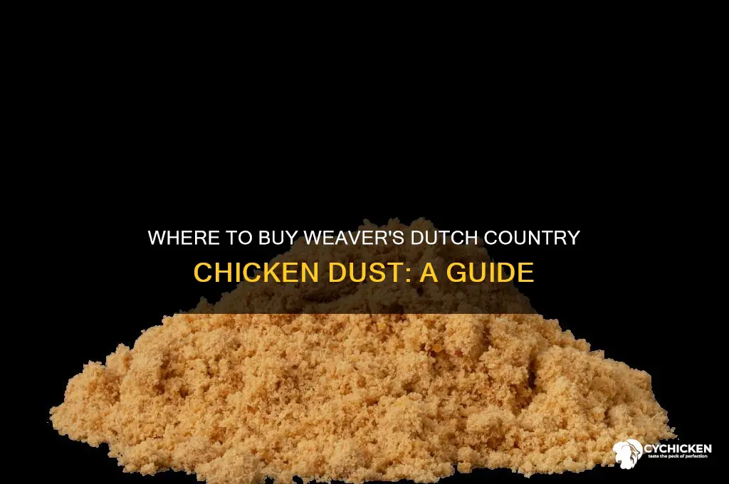 where can i buy weavers dutch country chicken dust