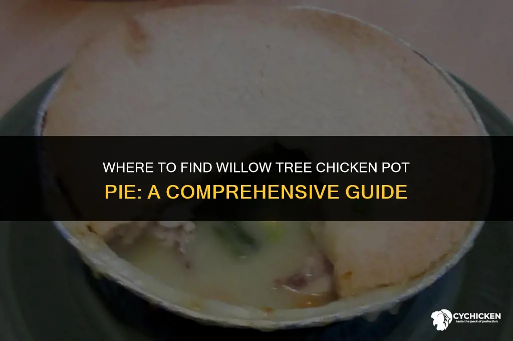where can i buy willow tree chicken pot pie