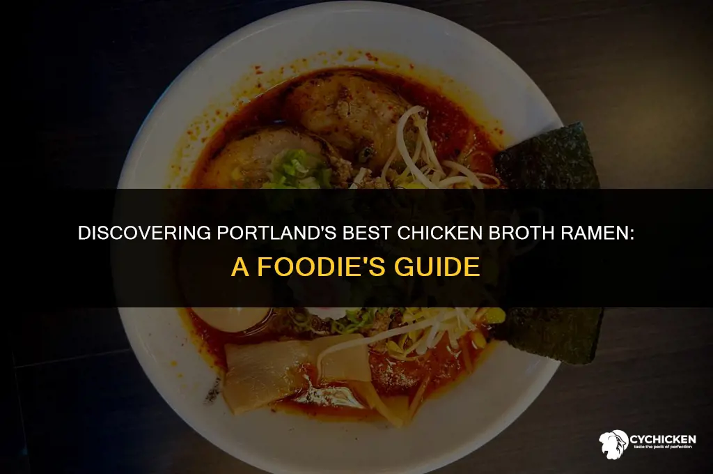 where can i find a chicken broth ramen in portland