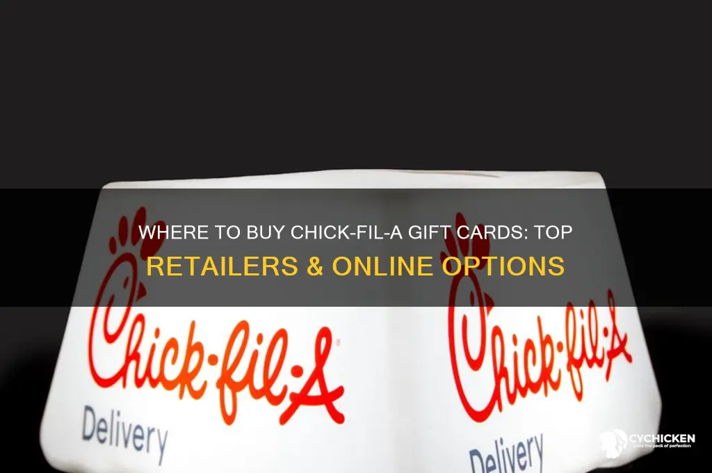 where can u buy chick fil a gift cards