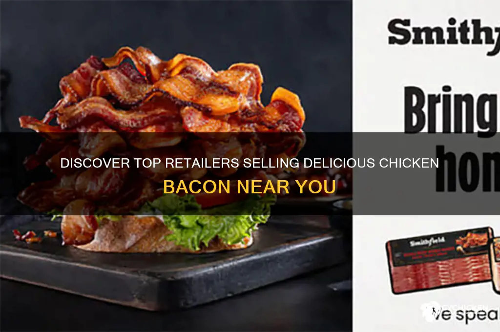 where can you buy chicken bacon