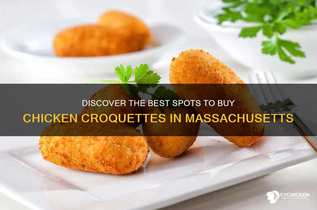 where can you buy chicken croquettes in mass