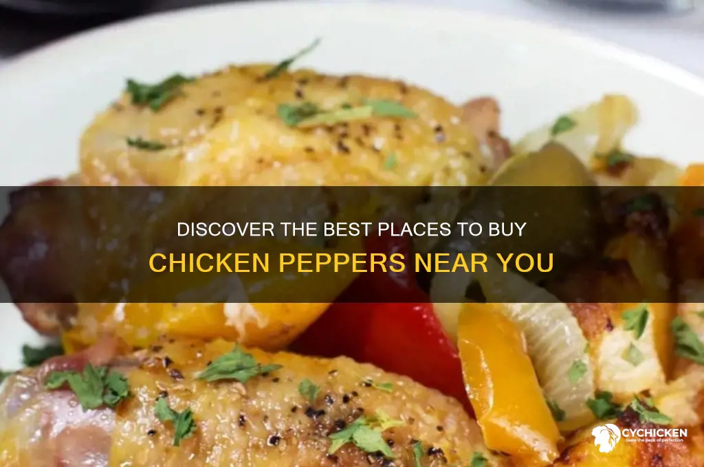 where can you buy chicken peppers