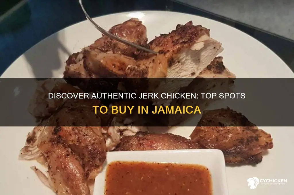 where can you buy jerk chicken in jamaica