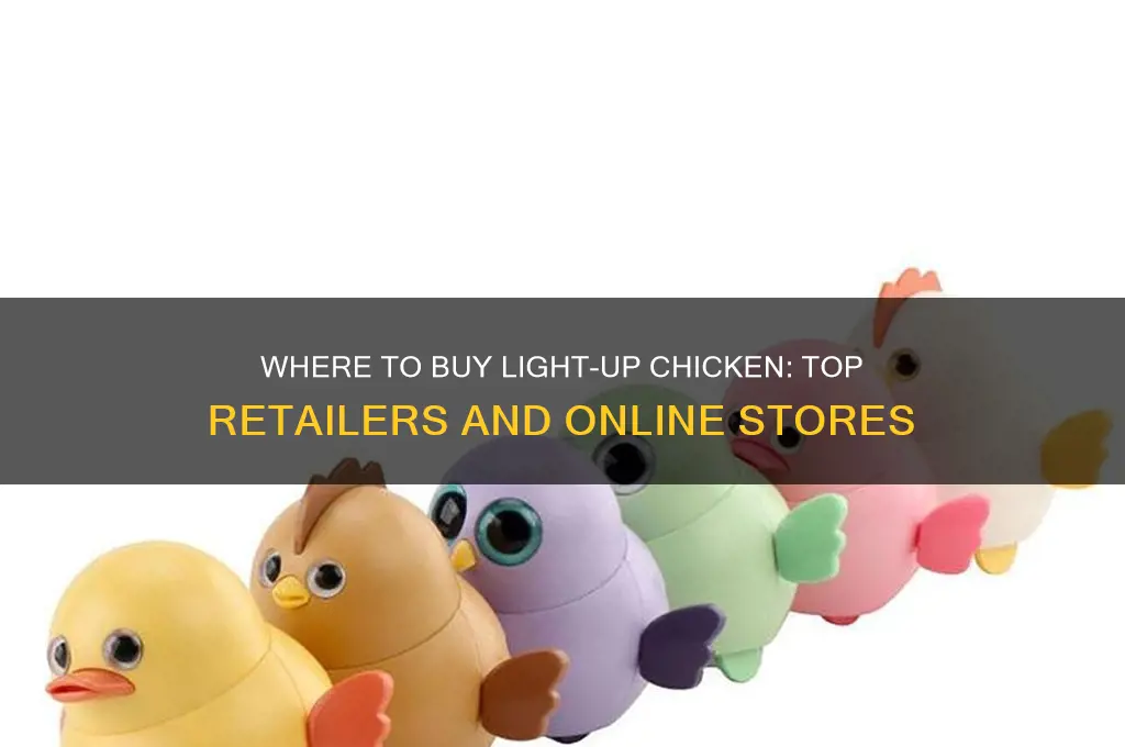 where can you buy light up chicken