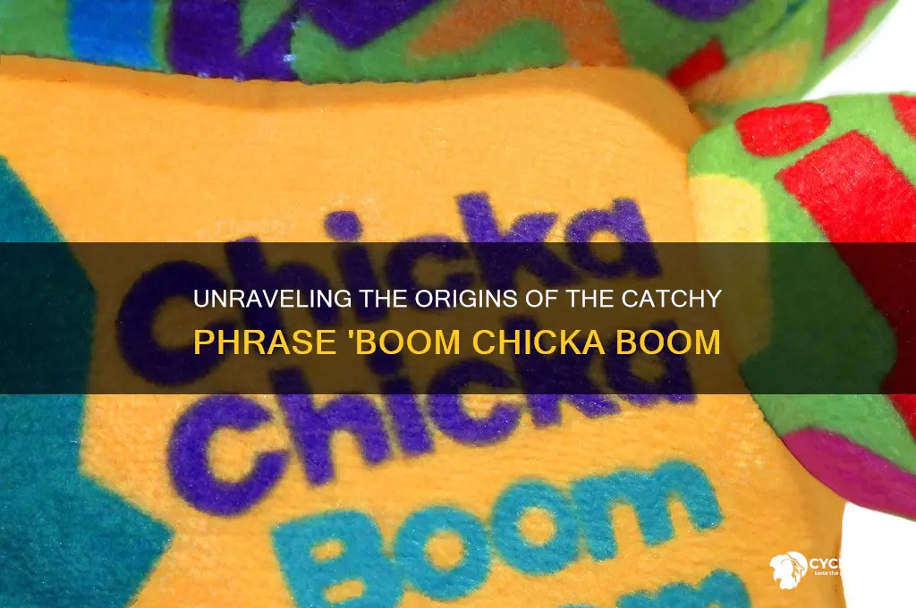 where did boom chicka boom come from