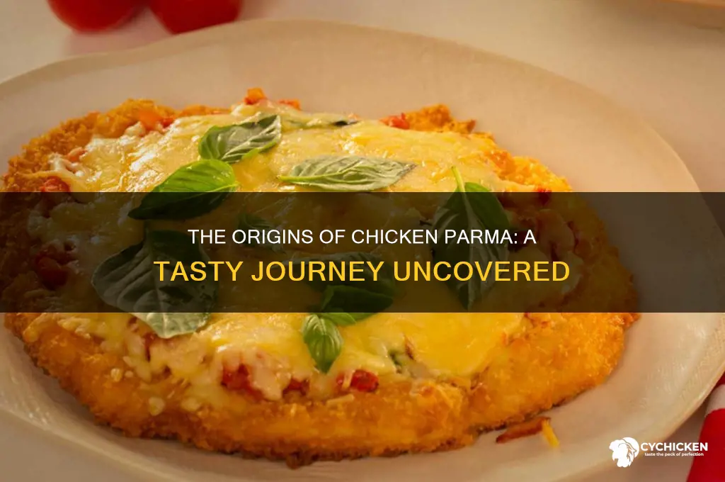 where did the chicken parma come from