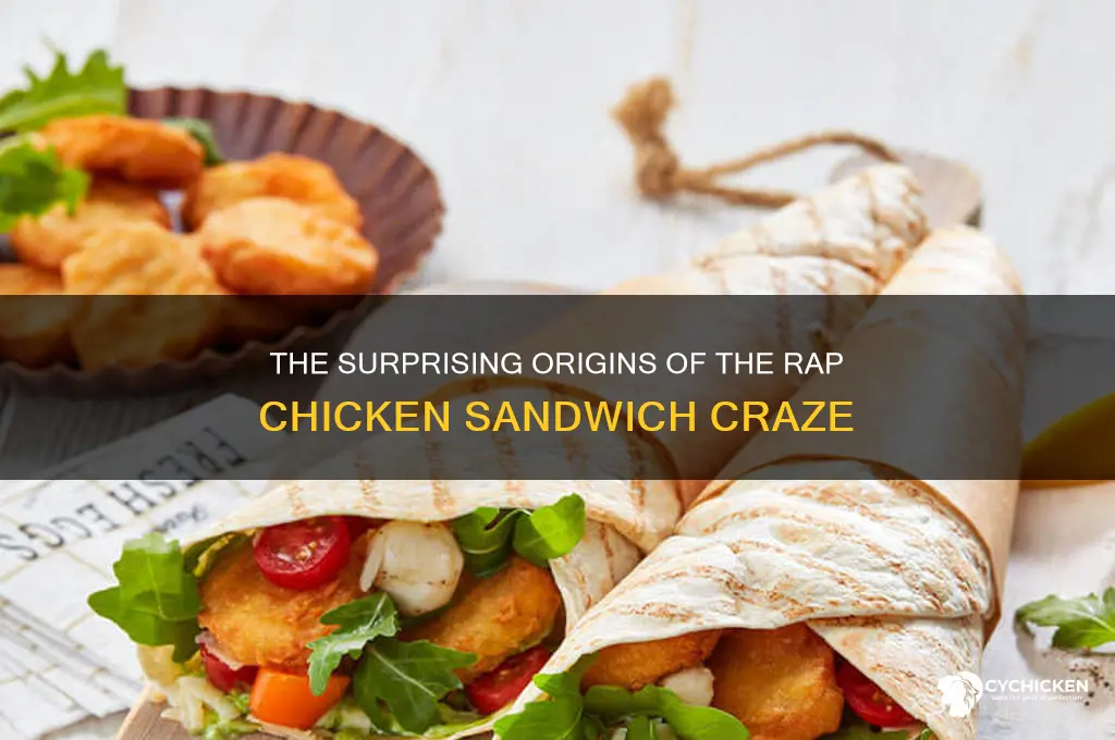 where did the rap chicken sandwidsh came from