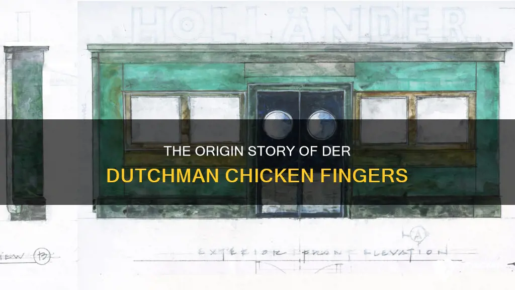 where do the der dutchman chicken fingers come from