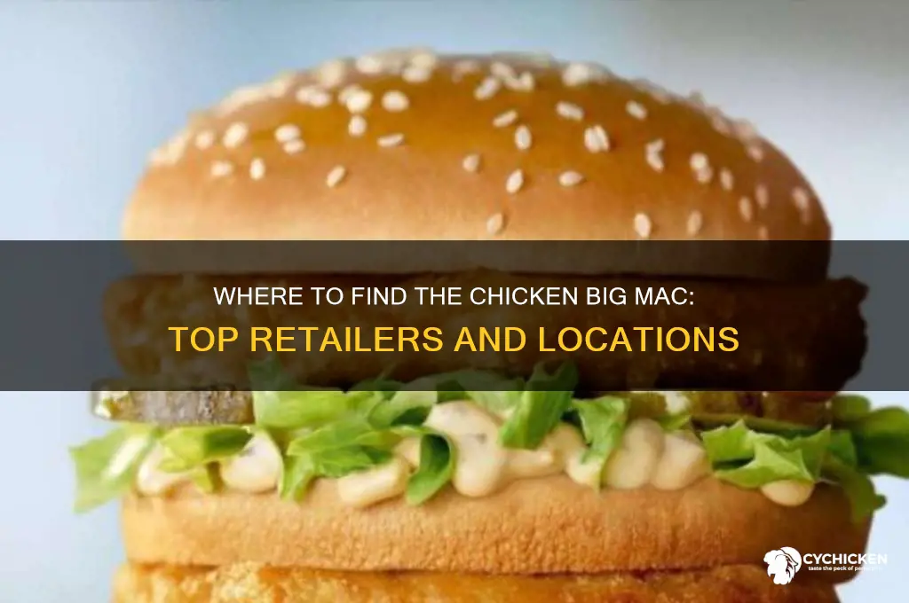 where do they sell the chicken big mac