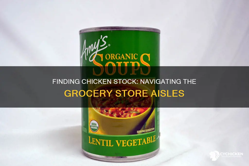 where do you find chicken stock in grocery store