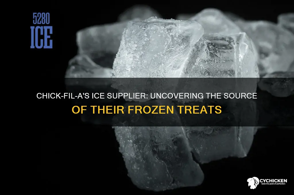 where does chick fil a buy their ice from
