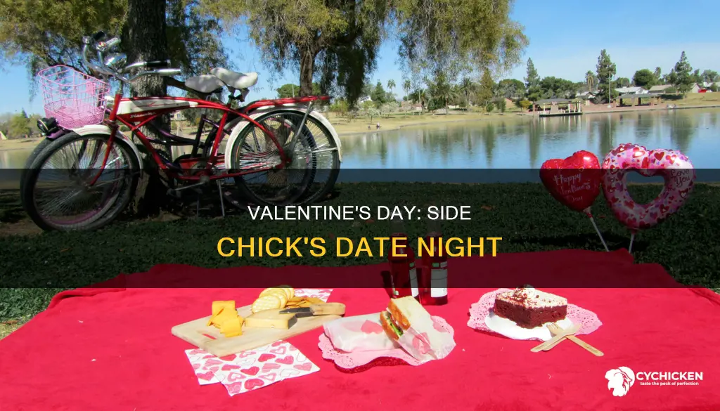 where does he take the side chick on valentine