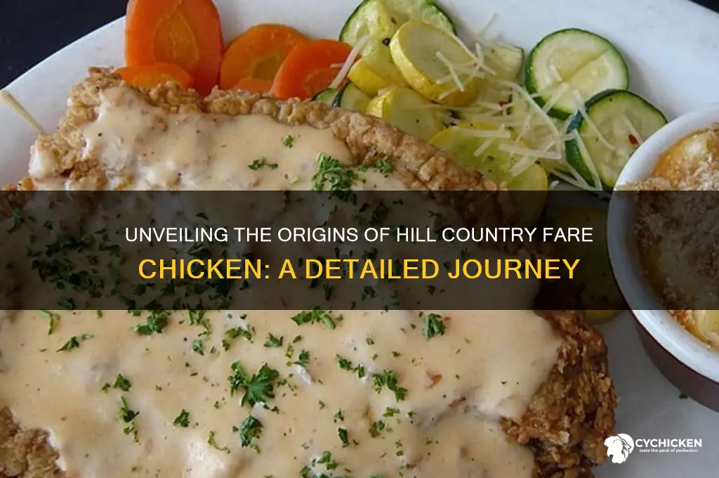 where does hill country fare chicken come from