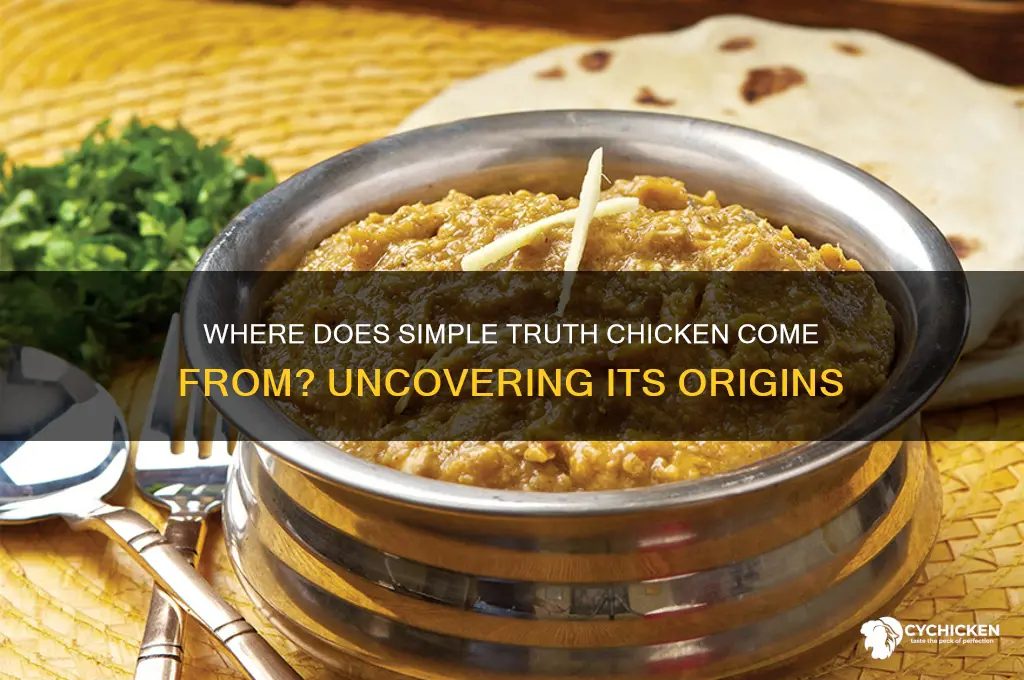 where does simple truth chicken come from