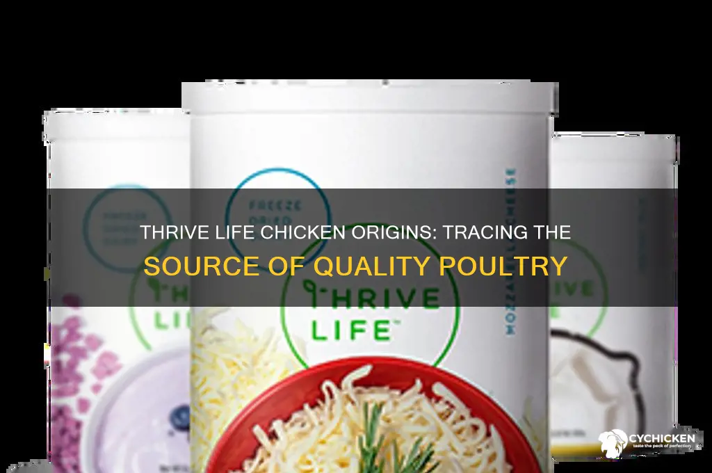 where does thrive life chicken come from