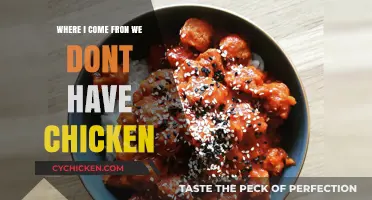 Where I Come From, Chicken Isn’t on the Menu