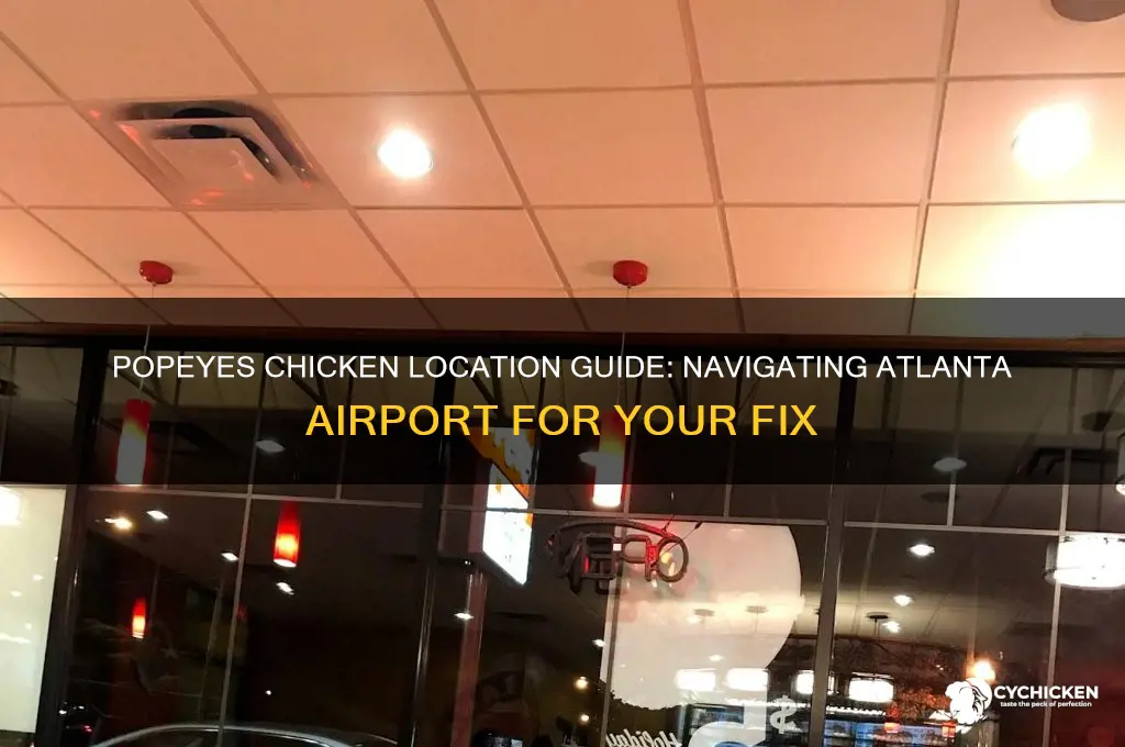where is popeyes chicken in the atlanta airport