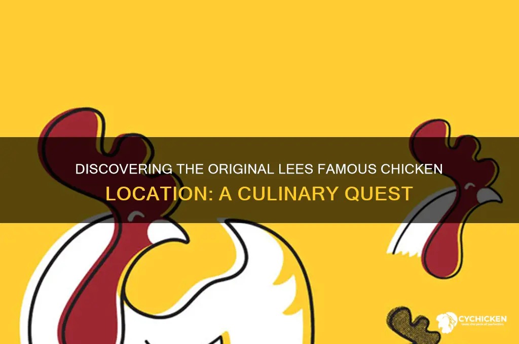 where is the 1st lees famous chicken
