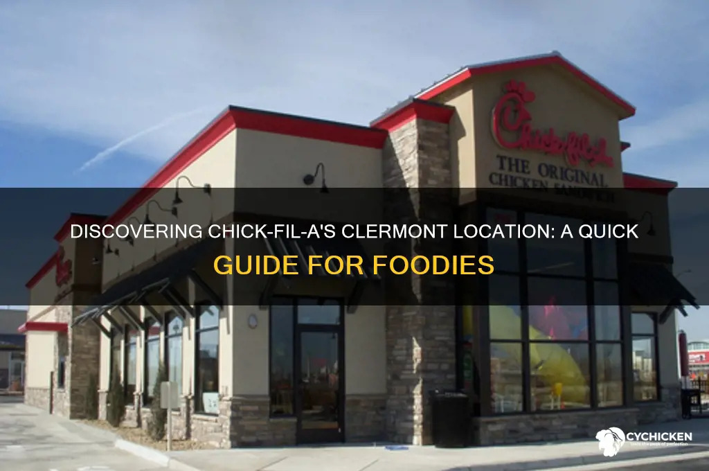 where is the chick fa a in clermont