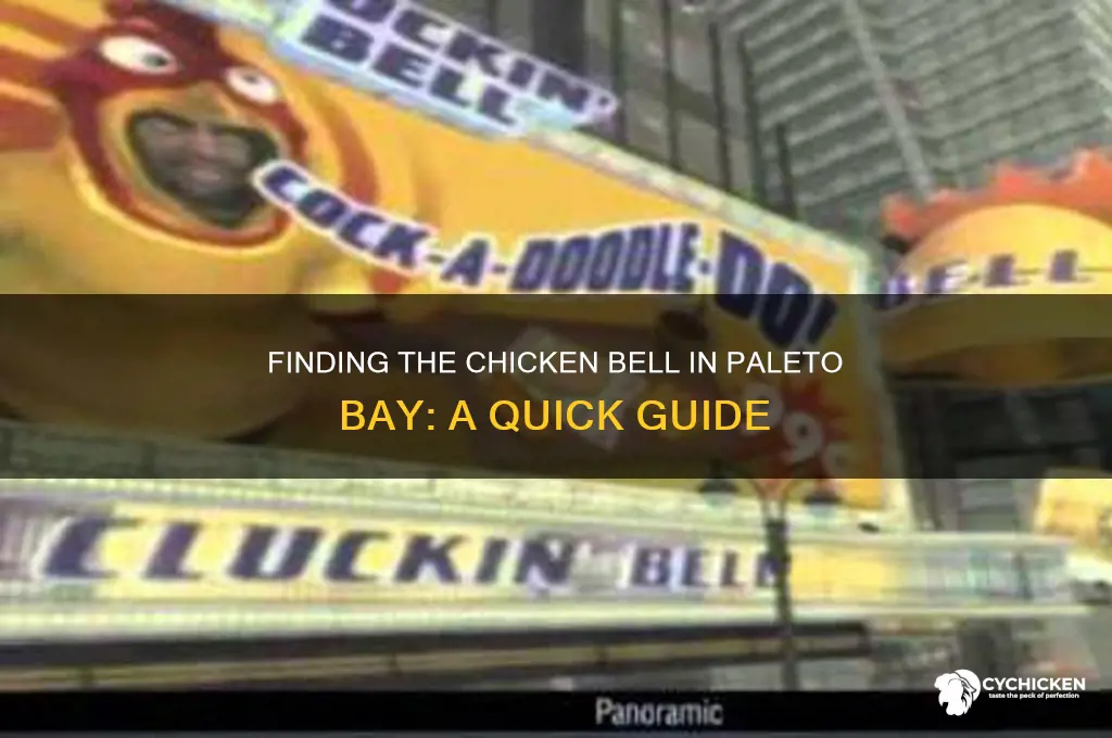 where is the chicken bell in paleto bay