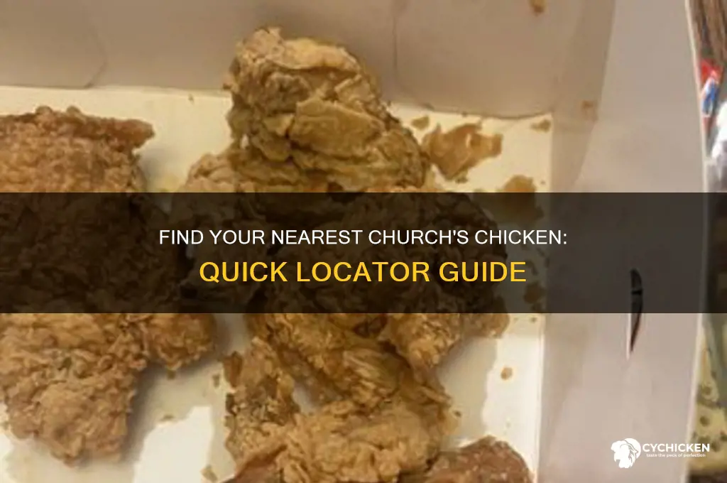 where is the closest churches chicken to me