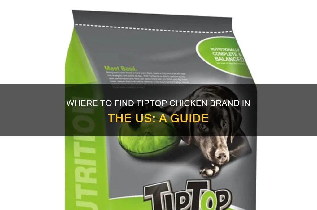 where is tiptop chicken brand sold in us