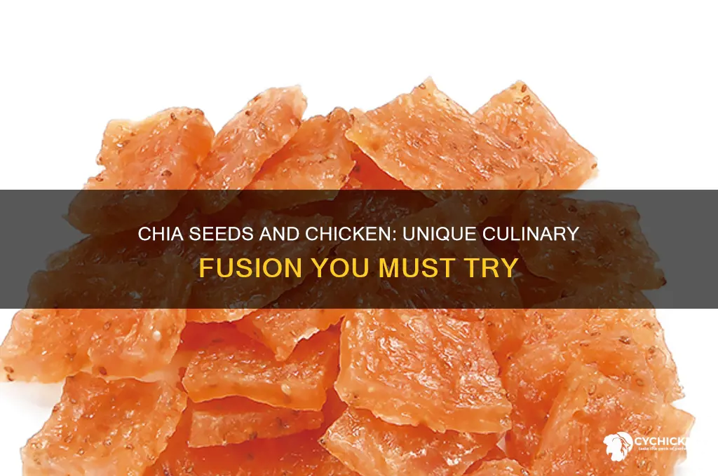 where they srve chia seeds with chicken