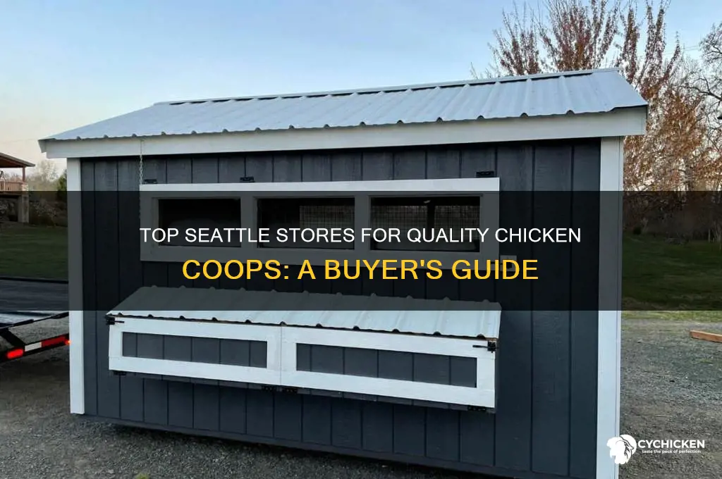 where to buy a chicken coop in seattle